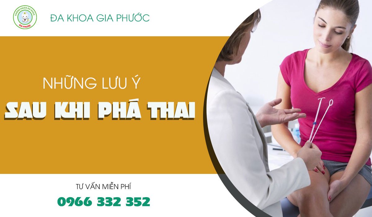 lưu ý sau khi phá thai