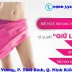 Thu Hẹp Vùng Kín Ở Nữ Giới Tại Đa Khoa Gia Phước 17 thu hẹp vùng kín an toàn tại Đa Khoa Gia Phước