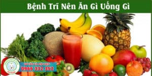 Bệnh trĩ nên ăn gì?