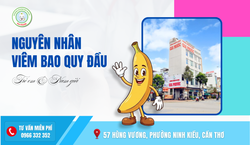 Nguyên Nhân, Biểu Hiện Viêm Bao Quy Đầu Ở Trẻ Em Và Nam Giới
