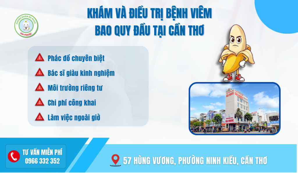 Phòng khám đa khoa Gia Phước địa chỉ khám và điều trị viêm bao quy đầu tại Cần Thơ