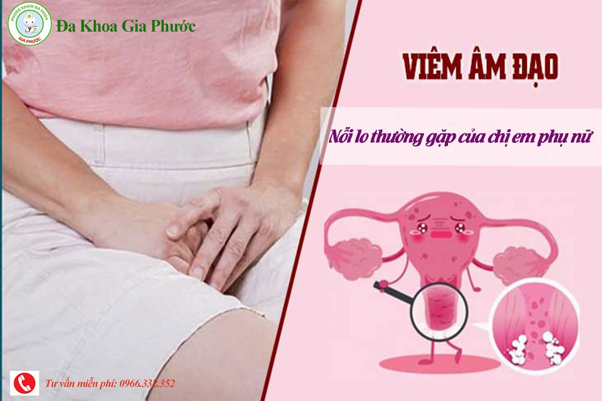 Viêm am đạo nổi lo của chị em phụ nữ