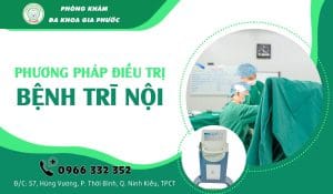 Phương pháp chữa trị trĩ nội an toàn 97 Phương pháp điều trị trĩ nội