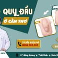 Cắt bao quy đầu ở đâu tại Cần Thơ đảm bảo an toàn, không đau, không để lại sẹo? 14 Cắt bao quy đầu ở đâu
