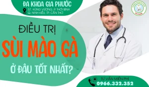 Điều trị sùi mào gà tại cần thơ