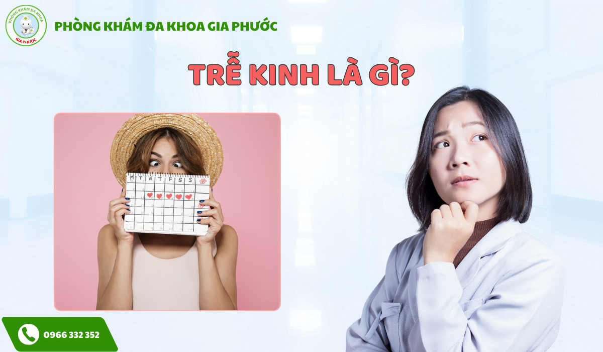 Trễ kinh sau quan hệ