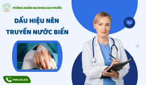 Dấu hiệu nên truyền nước biển