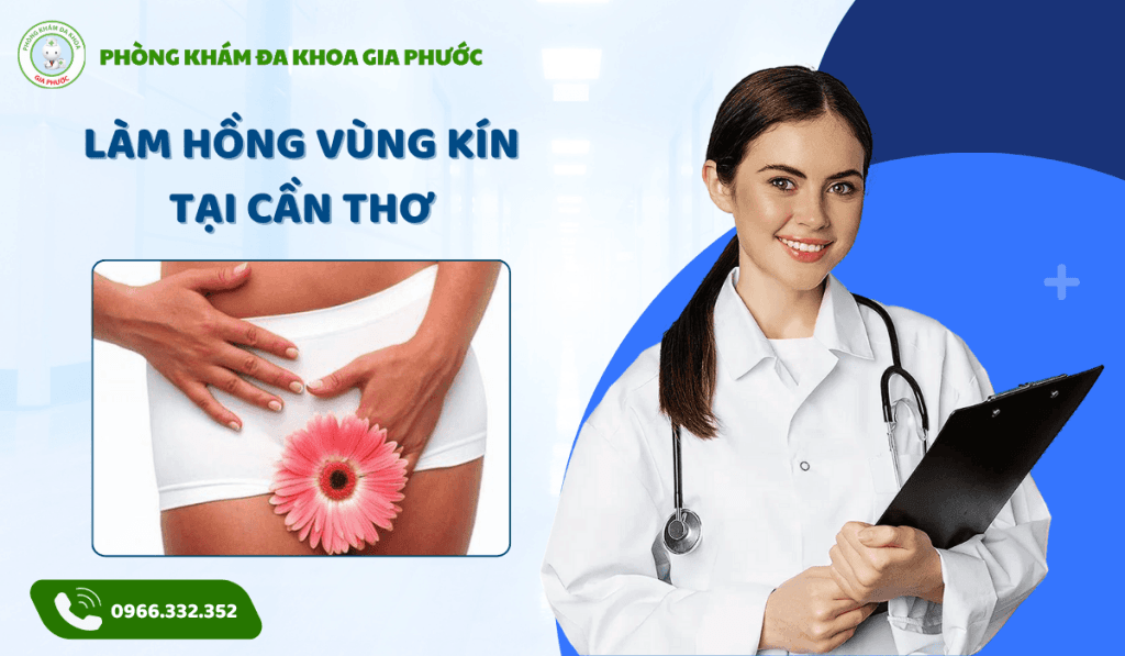 Làm Hồng Vùng Kín Tại Cần Thơ: Tự Tin Tỏa Sáng, Nâng Tầm Quyến Rũ 1 Làm hồng vùng kín tại cần thơ