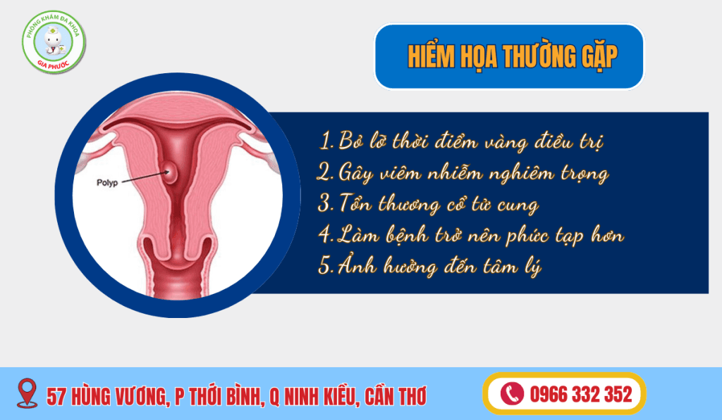 Những Hiểm Họa Rình Rập Khi Tự Điều Trị Polyp Cổ Tử Cung Tại Nhà
