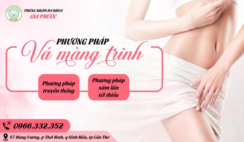 Vá màng trinh có an toàn không? 4 Các phương pháp vá màng trinh phổ biến