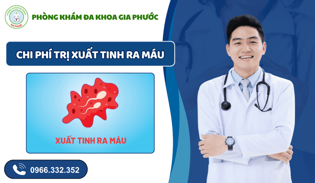Xuất tinh ra máu