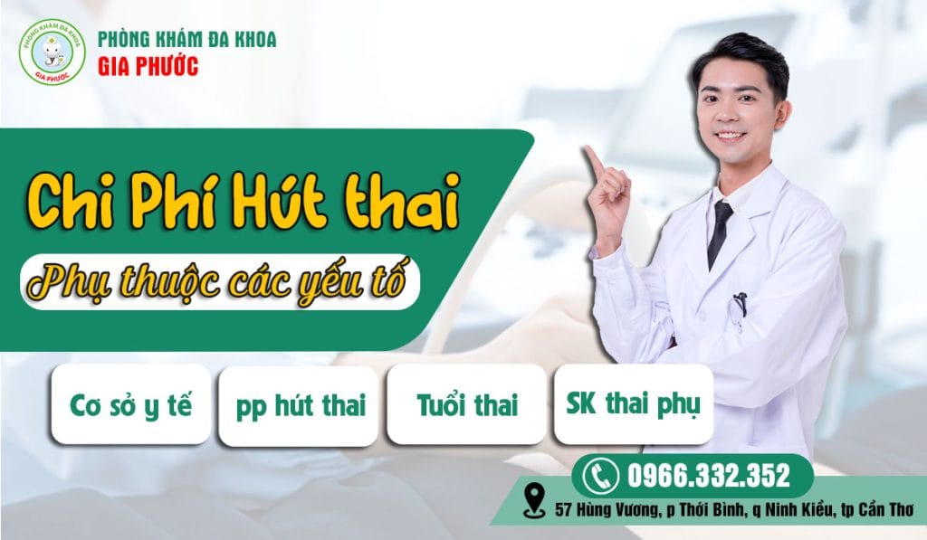 Chi phí hút thai phụ thuộc vào nhiều yếu tố
