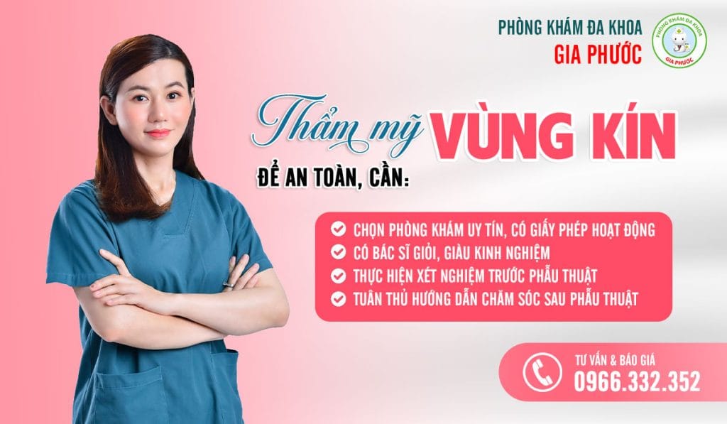 Thẩm mỹ vùng kín an toàn không? 9 Thẩm mỹ vùng kín để an toàn, bạn cần lựa chọn cơ sở y tế uy tín để gửi gắm niềm tin