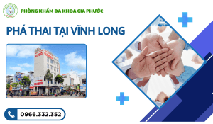 Phá Thai Tại Vĩnh Long: Tìm Đâu Địa Chỉ An Toàn, Kín Đáo 62 Phá thai tại vĩnh long