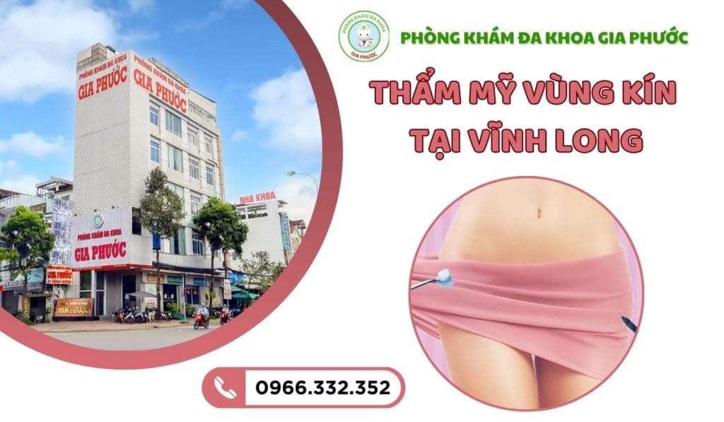 Thẩm Mỹ Vùng Kín Tại Vĩnh Long: An Toàn, Hiệu Quả 1 Thẩm mỹ vùng kín tại vĩnh long