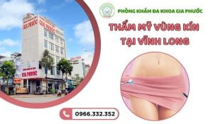 Thẩm Mỹ Vùng Kín Tại Vĩnh Long: An Toàn, Hiệu Quả 12 Thẩm mỹ vùng kín tại vĩnh long