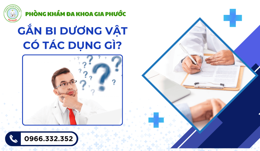 Tháo và Gắn Bi Dương Vật Tại Vĩnh Long: Hướng Dẫn Tìm Địa Chỉ Y Khoa An Toàn 3 Tháo và gắn bi dương vật tại vĩnh long