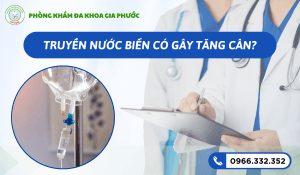 Truyền nước biển có gây tăng cân không