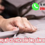 Phụ nữ có thích đàn ông găm bi