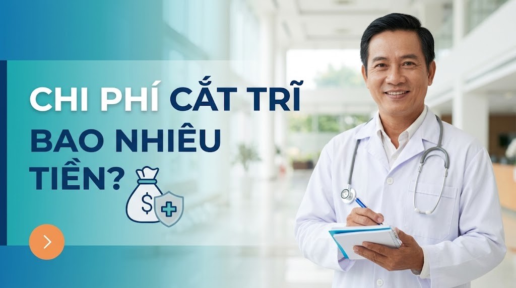 Cắt trĩ bao nhiêu tiền tại cần thơ