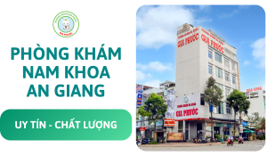 Phòng khám phụ khoa an giang