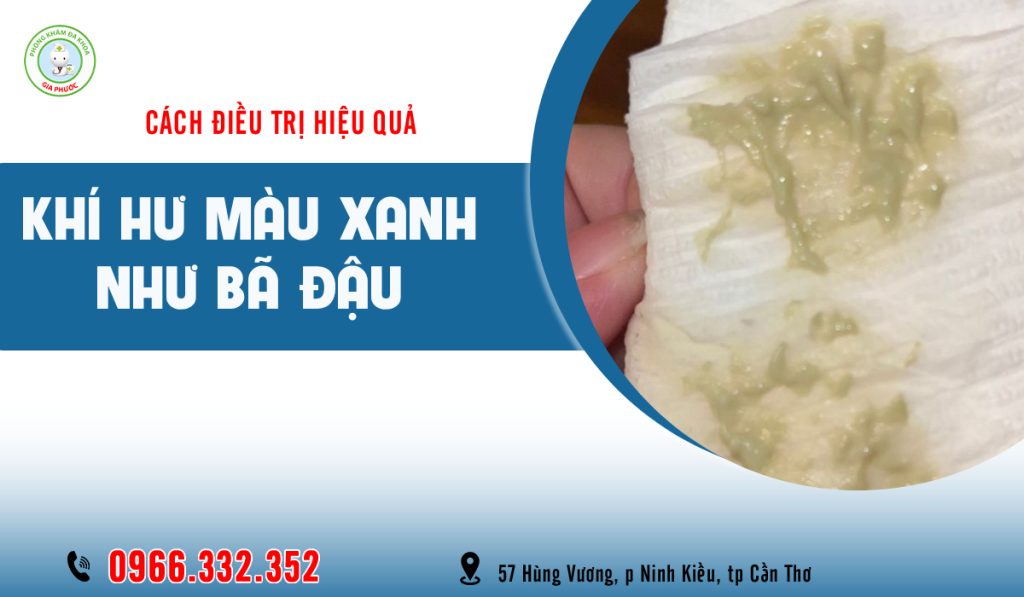 Khí Hư Màu Xanh Như Bã Đậu: Nguyên Nhân, Mức Độ Nguy Hiểm & Cách Điều Trị Hiệu Quả 1 Khí hư màu xanh như bã đậu là bệnh gì?