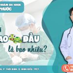 Chi phí cắt bao quy đầu là bao nhiêu tiền