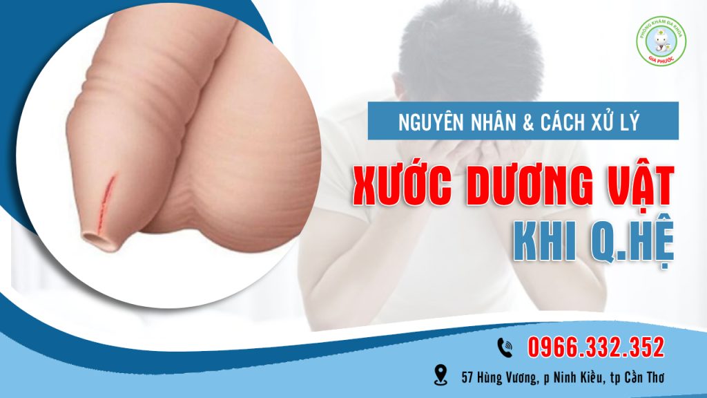 Xước dương vật khi quan hệ: Nguyên nhân và cách xử lý hiệu quả