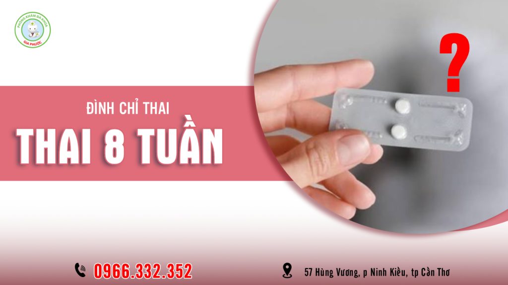 Thai 8 tuần có uống thuốc bỏ thai được không